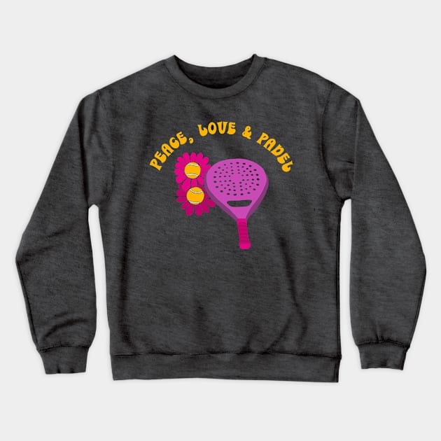 Peace, Love & Padel Crewneck Sweatshirt by Alissa Carin